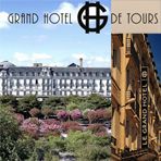 Le Grand Hôtel de Tours